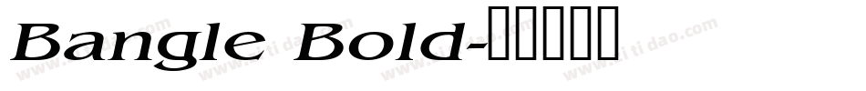 Bangle Bold字体转换